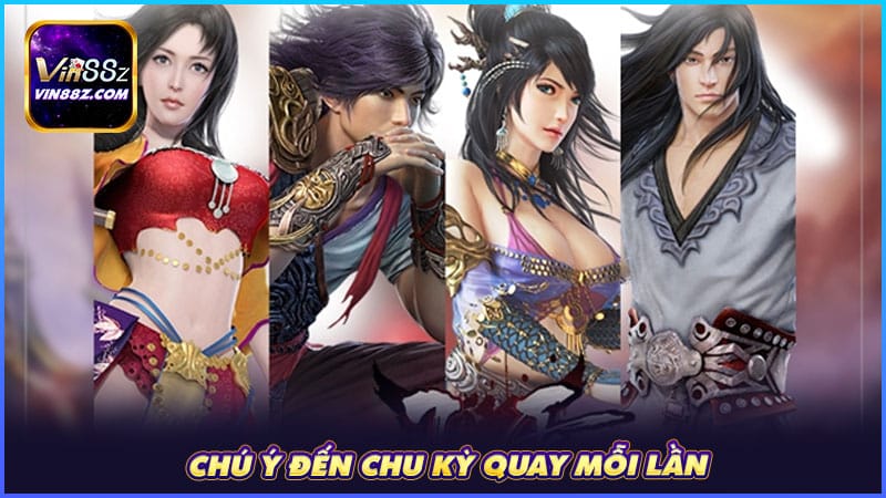 Chú ý đến chu kỳ quay mỗi lần